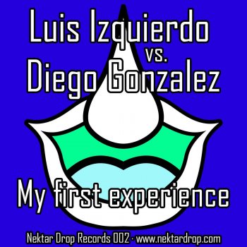 Исполнитель Diego Gonzalez, альбом My First Experience