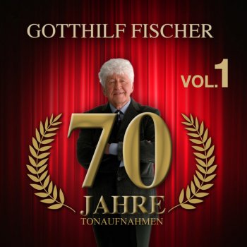 Gotthilf Fischer An die Berge der Heimat