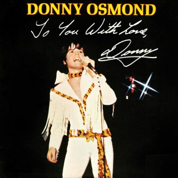 Donny Osmond I Knew You When