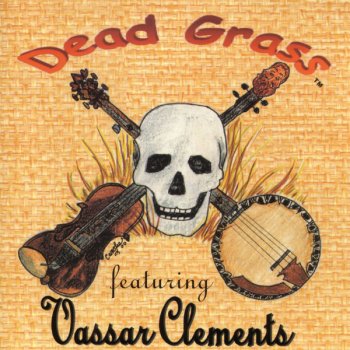 Vassar Clements Brokedown Palace