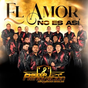 Banda Renovacion El Amor No Es Así