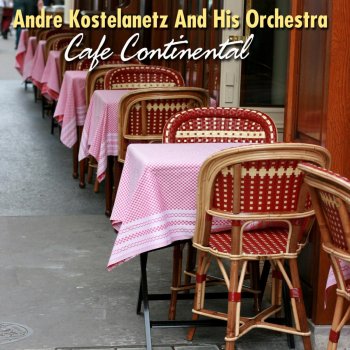 André Kostelanetz and His Orchestra Waltz Dream