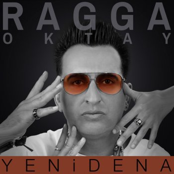 Ragga Oktay Gıdım Gıdım