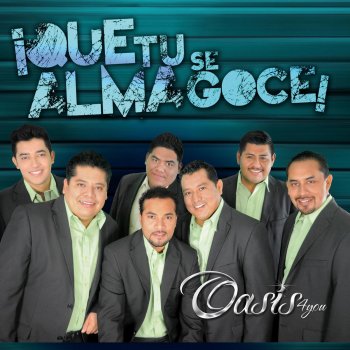 Oasis 4you feat. El Novato Quiero Cantarle (feat. El Novato)