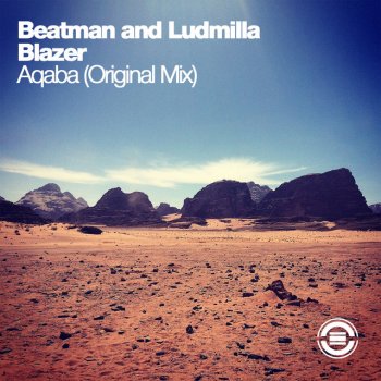 Beatman, Ludmilla & Blazer Aqaba - Original Mix