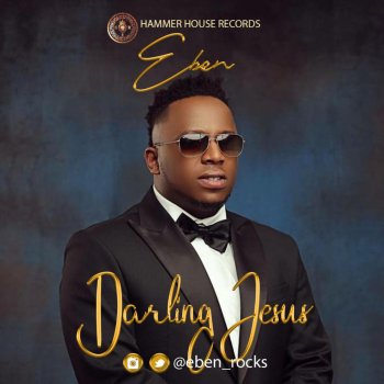 EBEN Darling Jesus