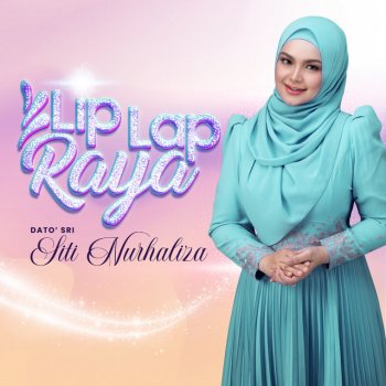 Siti Nurhaliza Lip Lap Raya