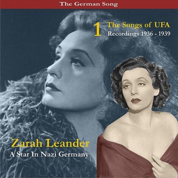 Zarah Leander Der Wind Hat Mir Ein Lied Erzählt (From the Film „La Habanera“)