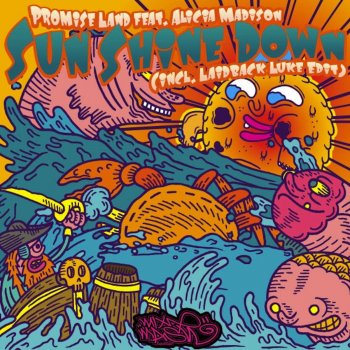 Исполнитель Promise Land feat. Alicia Madison, альбом Sun Shine Down