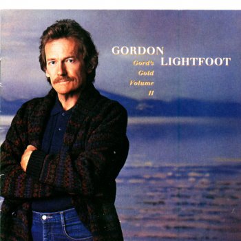 Gordon Lightfoot Christian Island (Georgian Bay) [1988 Version]