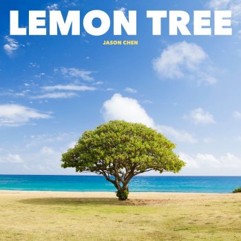 Jason Chen Lemon Tree