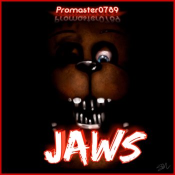 Promaster0789 Jaws