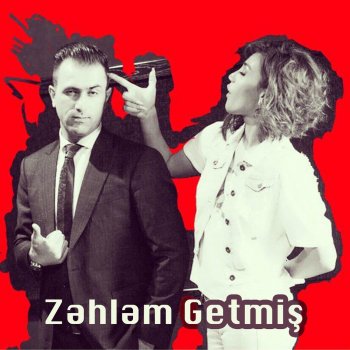 Roya Zəhləm Getmiş