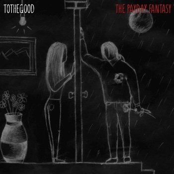 Tothegood The Payday Fantasy