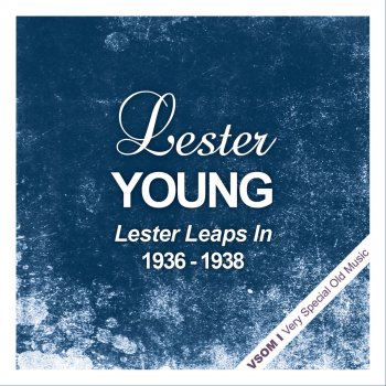 Lester Young This Year's Kisses (Remastered)