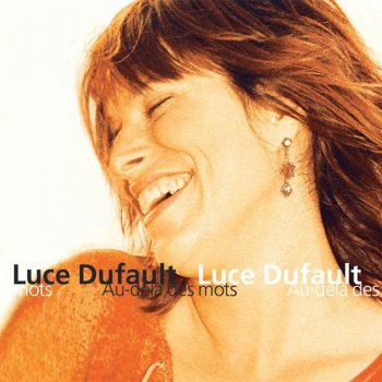 Luce Dufault Ici là-bas