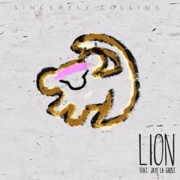 Sincerely Collins feat. Jaye la Ghost Lion