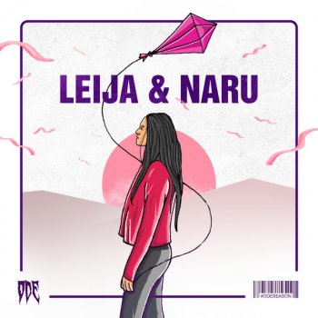 Ode LEIJA & NARU