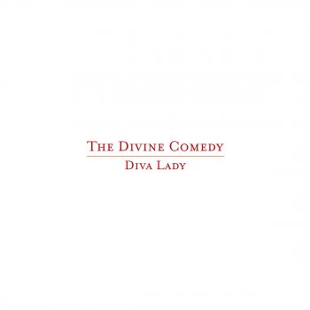 The Divine Comedy Diva Lady (Radio Edit)