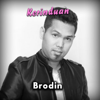 Brodin feat. Dwi Ratna Kerinduhan