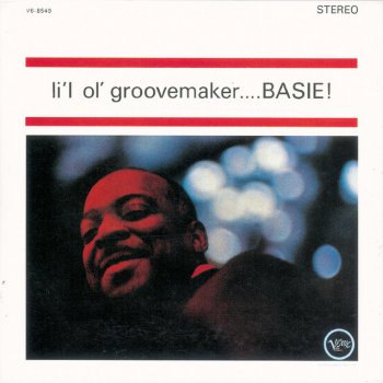 Count Basie Li'l Ol Groovemaker...Basie