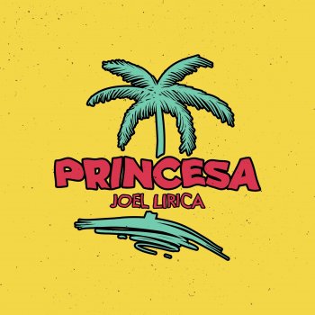 Joel Lirica Princesa