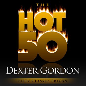 Dexter Gordon Confirmation