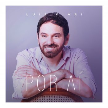 Luis Kiari Nunca Pare de Sonhar