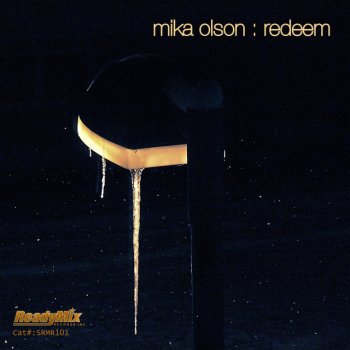 Mika Olson Redeem - Dandy aka Peter Makto & Gregory S. Remix