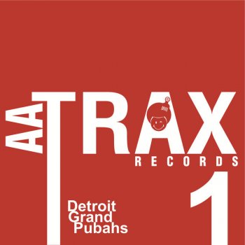 Detroit Grand Pubahs Acid Dreams - Angel Alanis Deeper Cut