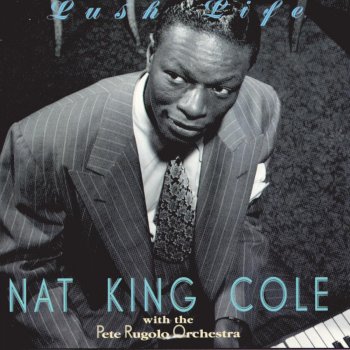 Nat King Cole Land Of Love (Come My Love And Live With Me) - Remastered 1992