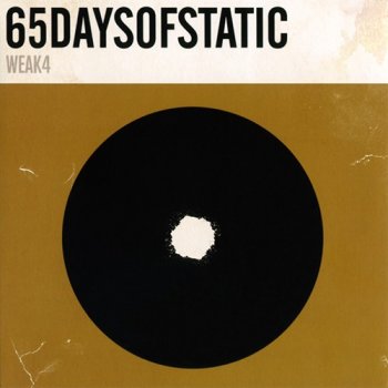 65daysofstatic Weak4