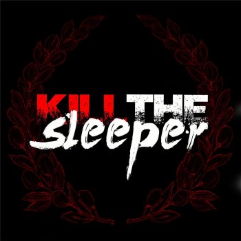 Kill the Sleeper feat. Freakangel & D. Darling Icing Is for Cakes, Not for Bands