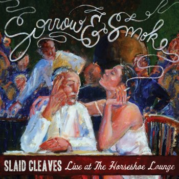 Slaid Cleaves Hidden Track