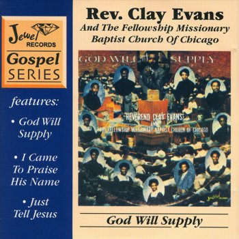 Rev. Clay Evans Come On Down