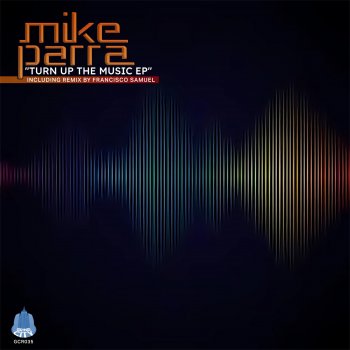 Mike Parra The Things You Said (Extended Mix)