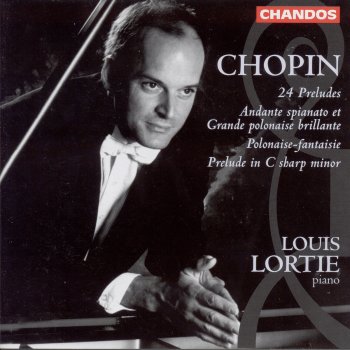 Louis Lortie Preludes, Op. 28: No. 3 in G Major. Vivace