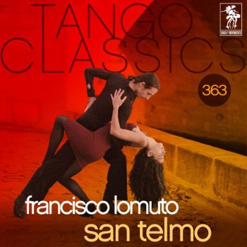 Francisco Lomuto feat. Charlo San Telmo