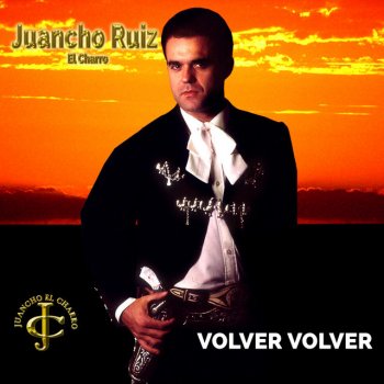 Juancho Ruiz (El Charro) Indio - Remasterizado