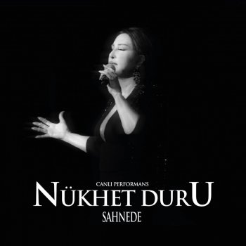 Nükhet Duru Güneş - Live