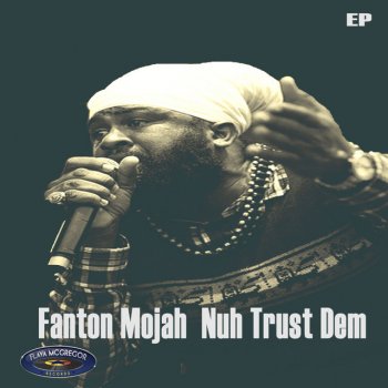 Fantan Mojah Struggle