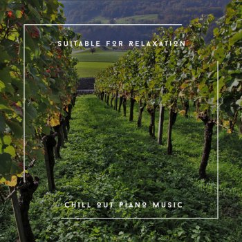 Relaxing Chill Out Music Time Is Everything