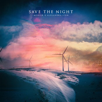 Monoir Save the Night (feat. Alexandra Stan) [Msg Remix]