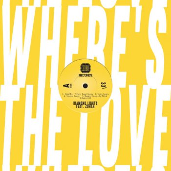 Diamond Lights feat. Zohar Where's The Love - Club Mix