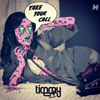 Timmy Trumpet Take Your Call