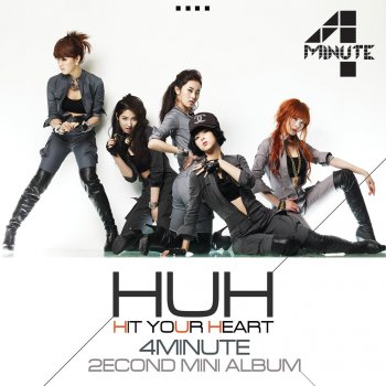 4Minute Huh