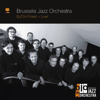 Brussels Jazz Orchestra Hoppin' Around (Live)