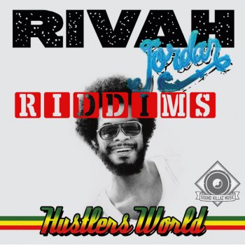 Rivah Jordan Meet Again Riddim