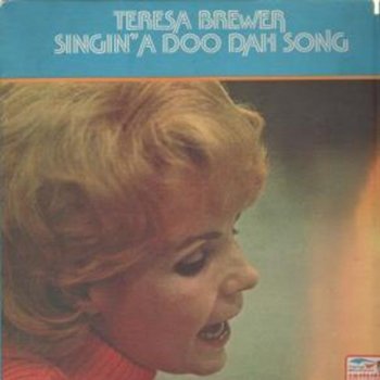 Teresa Brewer Singin' a Doo Dah Song