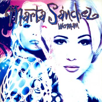 Marta Sánchez Where the Love Never Ends